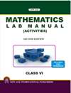 NewAge Mathematics Lab Manual (Activities) for Class VI